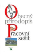Obecný přírodopis - pracovní sešit pro praktické ZŠ
