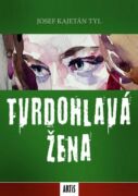 Tvrdohlavá žena (e-kniha)