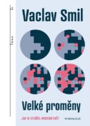 Velké proměny - Jak se utvářel moderní svět