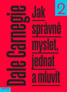 Jak správně myslet, jednat a mluvit
