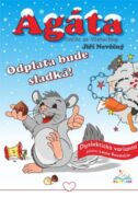 #Agáta – činčila ze Všehochlup: Odplata bude sladká – dyslektická verze (e-kniha)