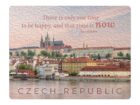 Magnet na lednici Czech Republic There is only one time…