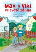 Max a Viki ve světě záhad - Max, Viki a pět záhad (prac.)