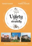 Výlety za strašidly: 30 tipů na výlety po českých hradech a zámcích pro celou rodinu (e-kniha)