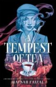 A Tempest of Tea: The must-read YA fantasy of 2024, from the author of TikTok sensation We Hunt the
