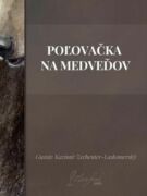 Poľovačka na medveďov (e-kniha)