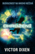 Phobos: Ohrožení (e-kniha)