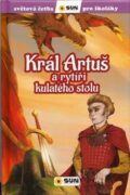 Král Artuš a rytíři kulatého stolu