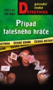 Případ falešného hráče