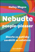 Nebuďte people-pleaser