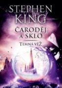 Čaroděj a sklo - Temná věž IV.