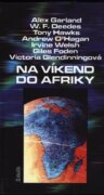 Na víkend do Afriky