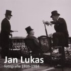 Jan Lukas - Fotografie 1936 - 1981