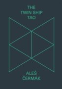 The Twin Ship Tao