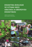 Didaktika biologie ve vztahu mezi obecnou a oborovou didaktikou (e-kniha)
