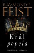 Sága ohňotvůrců - kniha první: Král popela