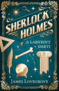 Sherlock Holmes a Labyrint smrti (e-kniha)
