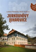 Jurkovičovy Luhačovice - Sny a skutečnost