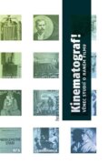 Kinematograf - Věnec studií o raném filmu