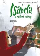 Isabela a zelené šelmy (e-kniha)