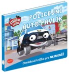 Statečná autíčka - Policejní auto Pavlík