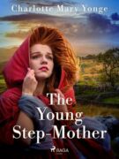 The Young Step-Mother (e-kniha)
