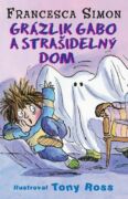 Grázlik Gabo a strašidelný dom (e-kniha)