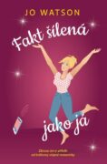 Fakt šílená jako já (e-kniha)