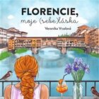 Florencie, moje (sebe)láska (CD)