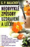 Neobvyklé způsoby uzdravování a léčby