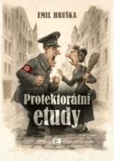 Protektorátní etudy (e-kniha)