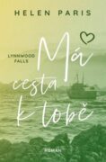 Lynnwood Falls: Má cesta k tobě (e-kniha)