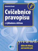 Cvičebnice pravopisu - s výkladem a klíčem