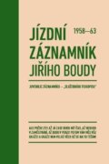 Jízdní záznamník Jiřího Boudy 1958-63