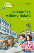 Spiknutí za miliony dolarů - Krimi příběh z USA