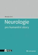 Neurologie pro humanitní obory (e-kniha)