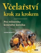 Včelařství krok za krokem