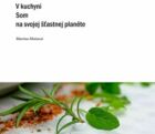 V kuchyni som na svojej šťastnej planéte (e-kniha)