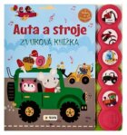 Auta a stroje - Zvuková knížka