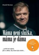 Máma není služka, máma je dáma (e-kniha)