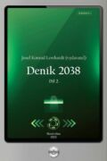 Deník 2038. Díl 2. (e-kniha)