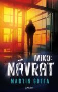Miko: Návrat (e-kniha)