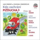 Kdo zachrání Pižďucha? - CD