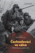 Čechoslováci ve válce - Od Mnichova po studenou válku