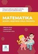 Matematika 6 - Zlomky, procenta, desetinná číla - Pracovní sešit