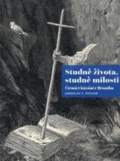 Studně života, studně milosti - čtrnáct kázání v Braníku