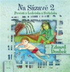 Na Sázavě 2 - Pověsti z Ledečska a Světelska