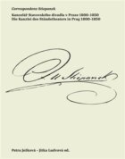 Correspondenz Stiepanek - Kancelář Stavovského divadla v Praze 1800-1850 / Die Kanzlei des Ständethe