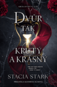 Dvůr tak krutý a krásný (e-kniha)
