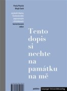 Tento dopis si nechte na památku na mě - Poslední dopisy Čechoslováků popravených v Drážďanech, kome